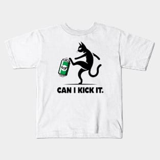 can i kick it - cats Kids T-Shirt